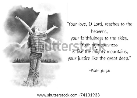 Pencil Drawing of Girl with Upraised Arms and Bible Verse