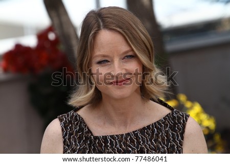 CANNES, FRANCE - MAY 17: Jodie Foster attends a photocall for \'The Beaver\' during the 64th Cannes Film Festival at Palais des Festivals on May 17, 2011 in Cannes, France.