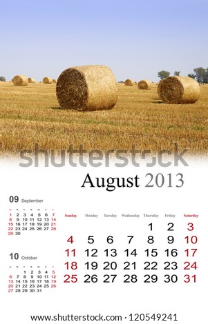 2013 Calendar. August. Harvest time