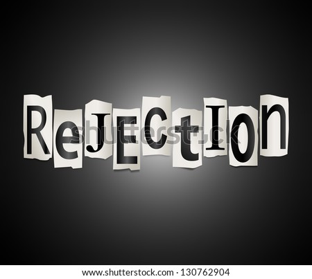 Illustration depicting cutout printed letters arranged to form the word reject.