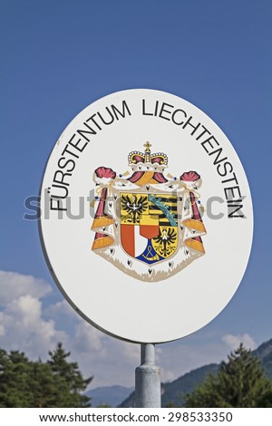 International border - here begins the country of Liechtenstein