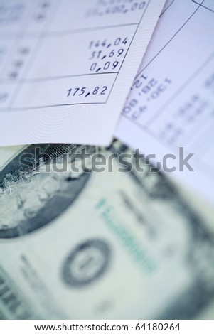 Money and bills close up photo , Paying bills concept