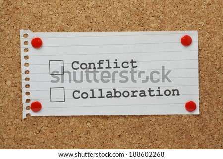Conflict or Collaboration tick boxes on a cork notice board