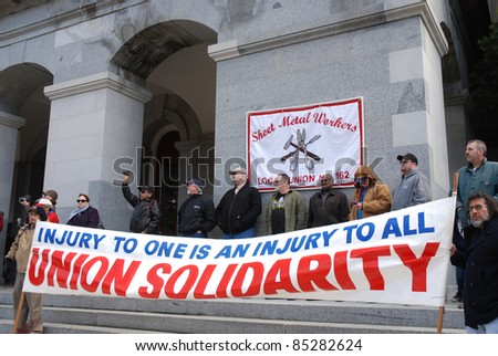 SACRAMENTO, CALIFORNIA - FEBRUARY 26: Members of Sheet Metal Workers Union protest at a rally held at the California State Capitol on February 26, 2011 in Sacramento, California