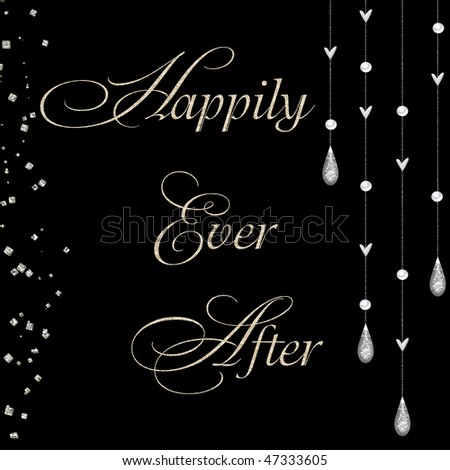 happily ever after with jewels isolated on black background