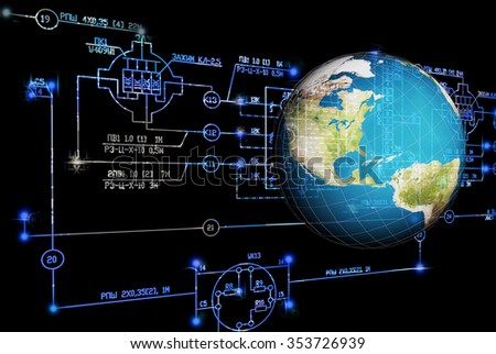 Science engineering technology.Engineering scheme and globe Earth