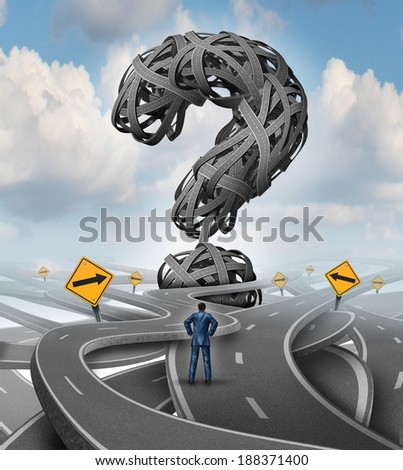 Roads confusion challenge and crisis business concept as a confused businessman facing a difficult challenge with a group of streets and highways shaped as a question mark as a financial metaphor.