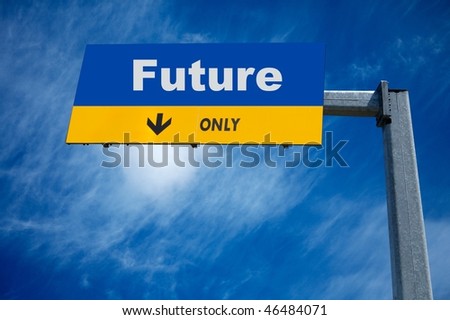 large traffic billboard the word future on it