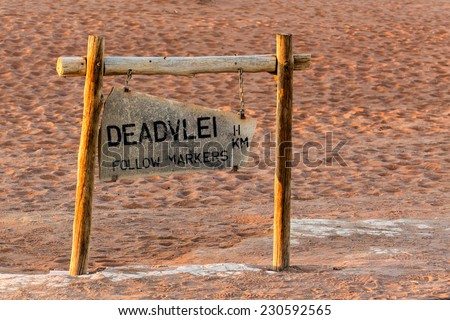 tourist signpost to Hidden Vlei in Namib desert , this is best place in Namibia