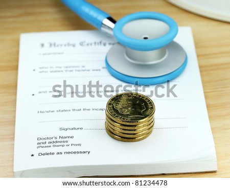 A doctor’s desk showing a light blue stethoscope, stack of gold coins and sick certificate pad, suggesting the price of keeping healthy is rising.