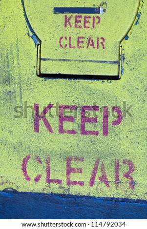 Keep Clear on the floor
