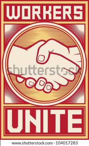 workers unite poster (workers unite design, handshake design)