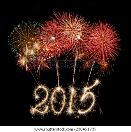 New Year 2015 made a sparkler with fireworks New Year 2015 made a sparkler with fireworks