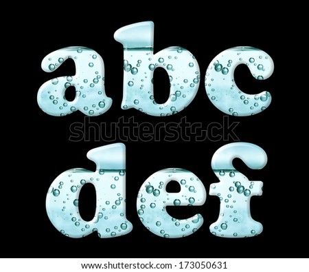 Mineral water letter set characters on black - lowercase letters a b c d e f