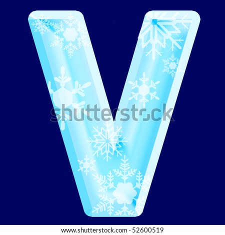 Ice letter ¨V¨ (see also letters, numbers & symbols in my portfolio)