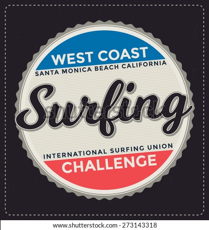 Surfing Typographic Design Classic look ideal for screen print shirt design Surfing Typographic Design Classic look ideal for screen print shirt design