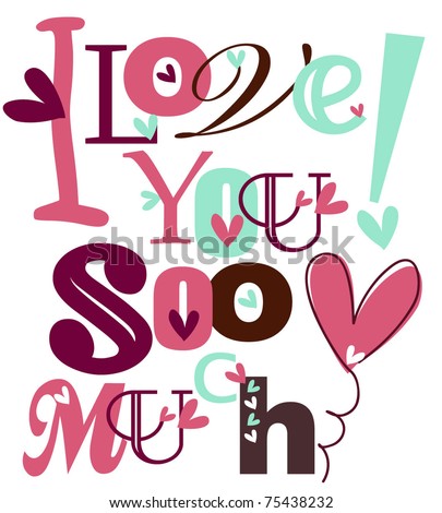 love you so much images. stock vector : I love you so