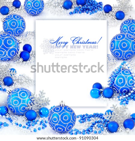 Frame with christmas compositions is with blue balls and space for text