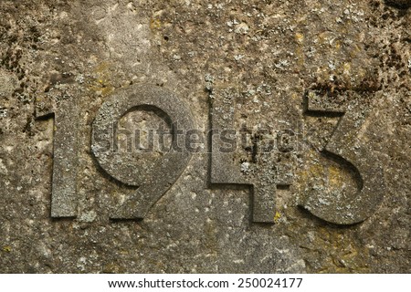 Year 1943 carved in the stone. The years of World War II.
