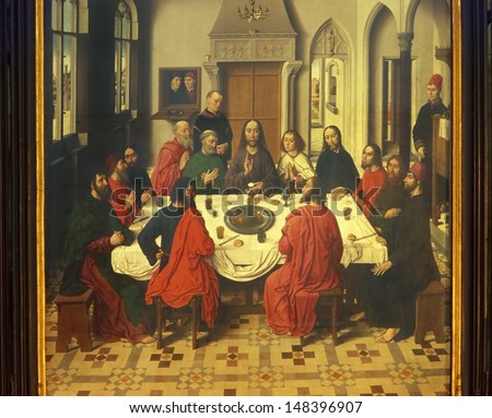 LEUVEN, BELGIUM - MAY 6: The Last Supper is the central panel of Altarpiece of the Holy Sacrament by Dieric Bouts in St. Peter\'s Church on May 6, 2005 in Leuven.