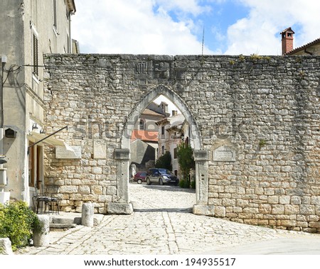 SVETI LOVREC, CROATIA - MAY 8: Old gate in the wall on May 8, 2014. Town has preserved city walls, towers and gates from the Venetian period.