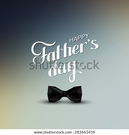 vector holiday illustration of handwritten Happy Fathers Day retro label with black bow tie in low-polygonal style. lettering composition