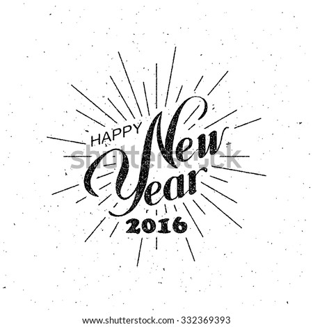 Happy New 2016 Year. Holiday Vector Illustration With Lettering Composition with burst