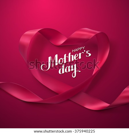 Happy Mothers Day. Vector Festive Holiday Illustration With Lettering And Pink Ribbon Heart