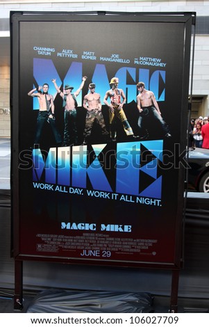 LOS ANGELES - JUN 24:  Magic Mike Poster at the \