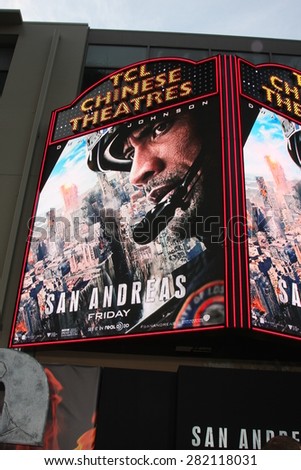 LOS ANGELES - MAY 26:  TCL Chinese Theater Marquee for San Andreas at the \