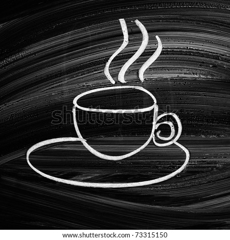 Cup of coffee. Drawing on blackboard. Monochrome image.
