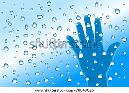 Hand and water droplets on transparent walls