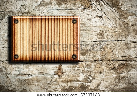 Wooden plaque on the wall