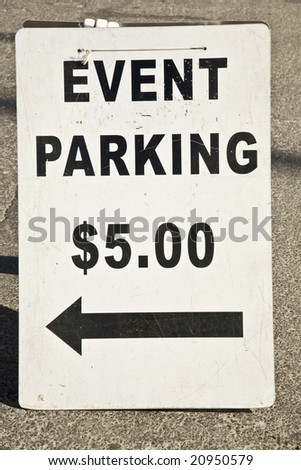 Sign at an event advertising parking for $5.00