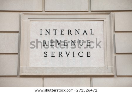 WASHINGTON, DC - JUNE 6: Sign at the Internal Revenue Service headquarters in downtown Washington, DC on June 6, 2015.
