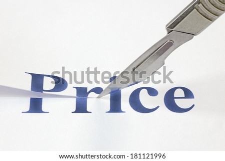 A scalpel cutting through the word Price. Concept denoting a cut in price to encourage more spending or due to a poor economic performance.