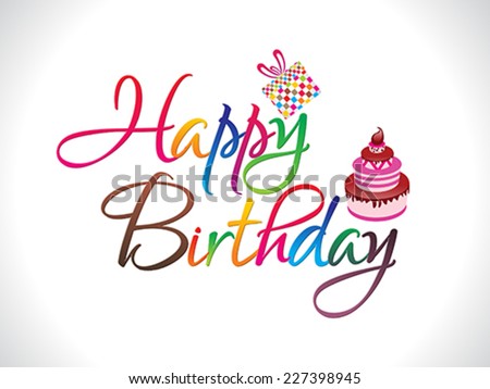 abstract colorful happy birthday text vector illustration abstract colorful happy birthday text vector illustration