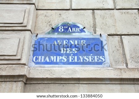 Paris, France - Champs Elysees street sign. One of the most famous streets in the world.