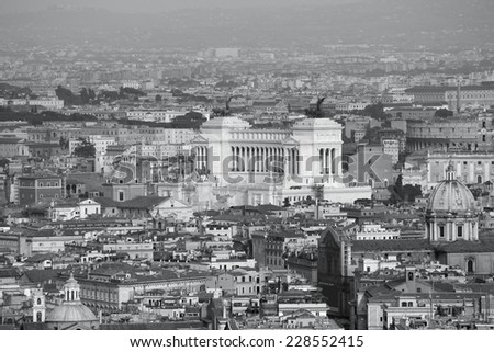 Rome, Italy. Aerial view of the city with Vittoriano. Black and white retro style - monochrome color tone.