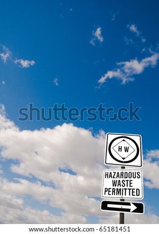 Hazardous waste sign in central California