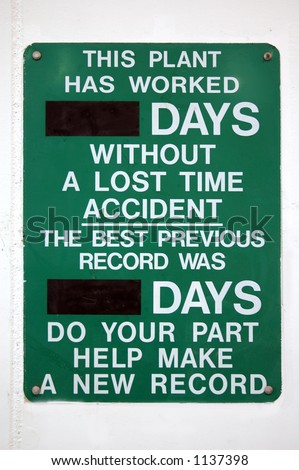 Green lost time work sign