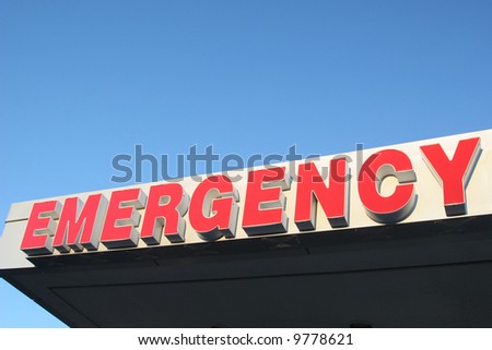 Emergency sign above an emergency entrance of a hospital.