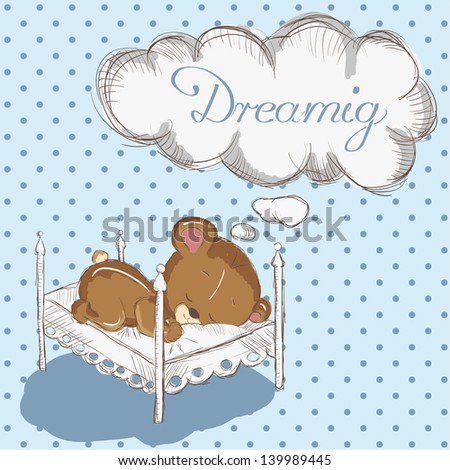 Baby bear dreaming Baby bear dreaming