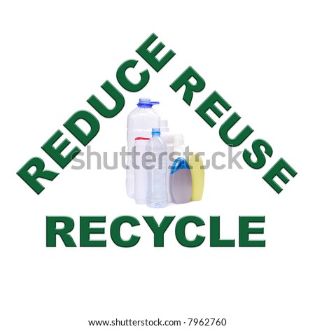 reduce recycle reuse. Reduce-reuse-recycle