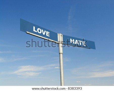 Blue metal two-way signpost with Love and Hate words over blue sky