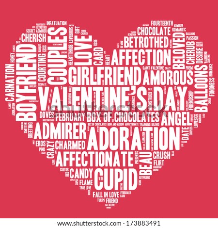 Valentine\'s Day word cloud concept including terms such as love, romance, kiss, boyfriend, girlfriend, Cupid and others in the shape of a heart, white letters on red background