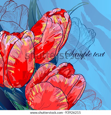 Floral background, greeting card. Flowers tulips with leaves.