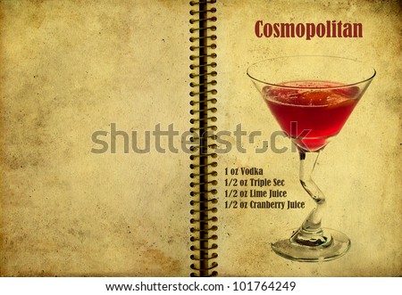 Old,vintage or grunge Spiral Recipe  Notebook with Cosmopolitan  cocktail  on the page.Room for text