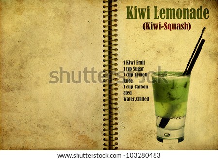 Old,vintage or grunge Spiral Recipe Notebook with Kiwi Lemonade(kiwi-squash)  cocktail on the page.Room for text
