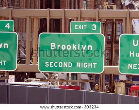 Manhattan Sign Series - Brooklyn, New York City. A sign directs traffic to Brooklyn, New York City